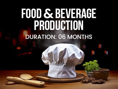 Food & Beverage Production (6 Month)