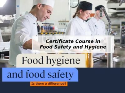 Food Safety and Hygiene (7 Day)